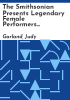 The_Smithsonian_presents_legendary_female_performers_featuring_Judy_Garland