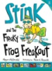 Stink_and_the_freaky_frog_freakout