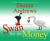 Swan_for_the_Money