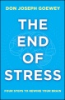 The_end_of_stress