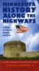Minnesota_history_along_the_highways