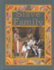 A_slave_family