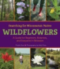 Searching_for_Minnesota_s_native_wildflowers