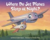 Where_do_jet_planes_sleep_at_night_