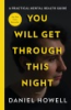 You_will_get_through_this_night