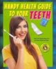 Handy_health_guide_to_your_teeth