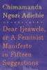 Dear_Ijeawele__or__A_feminist_manifiesto_in_fifteen_suggestions