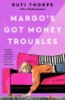 Margo_s_got_money_troubles