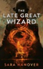 The_late_great_wizard