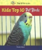 Kids_top_10_pet_birds