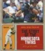 The_story_of_the_Minnesota_Twins
