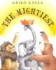 The_mightiest