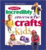 More_incredibly_awesome_crafts_for_kids