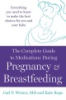 The_complete_guide_to_medications_during_pregnancy_and_breast-feeding