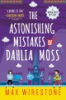 The_astonishing_mistakes_of_Dahlia_Moss