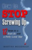 How_to_stop_screwing_up