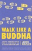 Walk_like_a_Buddha