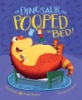 The_dinosaur_that_pooped_the_bed_