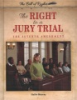 The_right_to_a_jury_trial