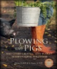 Plowing_with_pigs