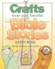 Crafts_from_your_favorite_Bible_stories
