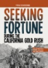 Seeking_fortune_during_the_California_Gold_Rush
