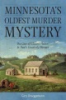 Minnesota_s_oldest_murder_mystery