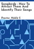 Songbirds___how_to_attract_them_and_identify_their_songs