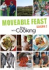 A_moveable_feast_with_Fine_cooking