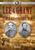 Lee___Grant___generals_of_the_Civil_War