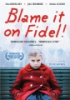 Blame_it_on_Fidel