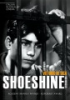 Shoeshine___Sciusci__