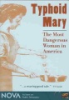 Typhoid_Mary__the_most_dangerous_woman_in_America