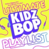 Ultimate_Kidz_Bop_playlist