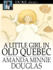 A_Little_Girl_in_Old_Quebec