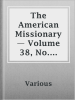 The_American_Missionary_____Volume_38__No__01__January__1884