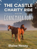 The_Castle_Charity_Ride_and_the_Connemara_Pony--The_Coral_Cove_Horses_Series
