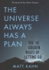 The_universe_always_has_a_plan