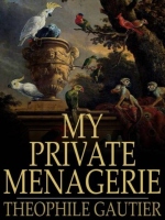 My_Private_Menagerie