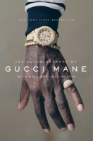 The_autobiography_of_Gucci_Mane