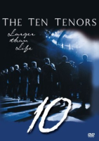 The_Ten_tenors___larger_than_life