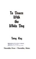 To_dance_with_the_white_dog