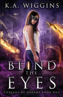 Blind_the_Eyes