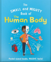 The_small_and_mighty_book_of_the_human_body