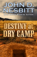 Destiny_at_Dry_Camp