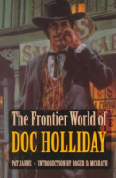 The_frontier_world_of_Doc_Holliday