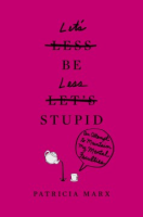 Let_s_be_less_stupid