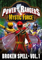 Power_Rangers_Mystic_Force___broken_spell__volume_1