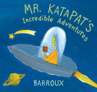 Mr__Katapat_s_incredible_adventures