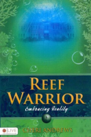 Reef_warrior___embracing_reality